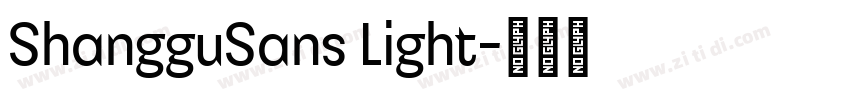 ShangguSans Light字体转换